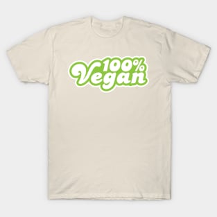 100 Percent Vegan T-Shirt T-Shirt